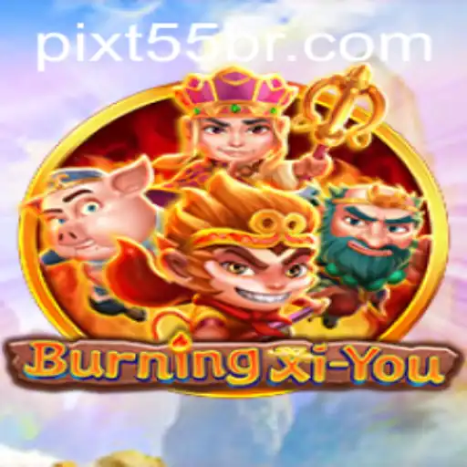 Experience the Thrills of BurningXiYou: A Dynamic Adventure with T55